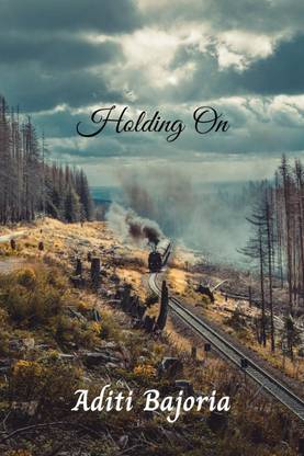Holding On