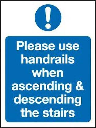 SRG INFOTECH Please use handrails when ascending and descending the stairs sign board Emergency Sign