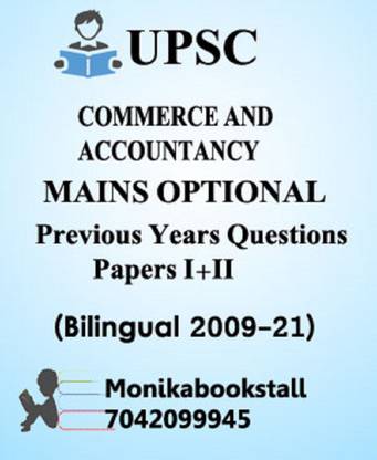 UPSC Commerce & Accountancy Mains Optional PYQ Papers I+II Bilingual 2009-21 (Unsolved) (Xerox)