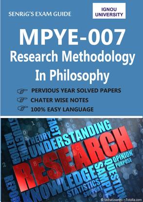MPYE 007 Research Methodology In Philosophy Book