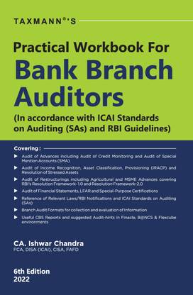 Taxmann’s Practical Workbook for Bank Branch Auditors – One-stop-reference Manual cum Audit Notebook (with Hints & Checklists) in accordance with ICAI Standards on Auditing (SAs) and RBI Guidelines