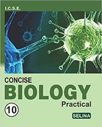 Concise Biology Practical Class 10 ICSE (2021)