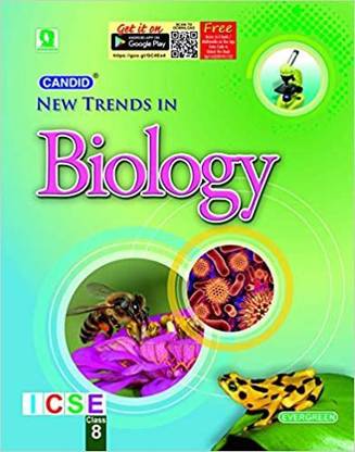 Candid New Trends In ICSE Biology Class 8