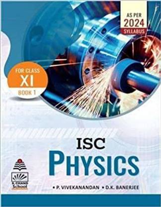 ISC Physics Book 1 Class 11 (As Per 2024 Syllabus)
