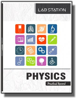 LAB STATION Physics Practical Record Notebook