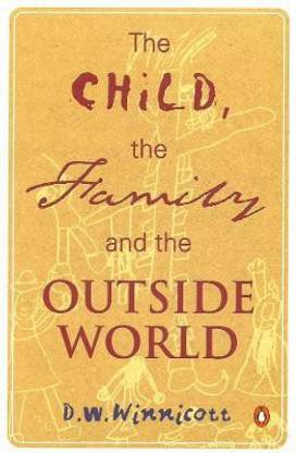 The Child, the Family, and the Outside World