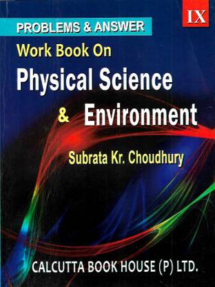 वेस्ट बेंगाल बोर्ड वर्क बुक ऑन फिजिकल साइंस एंड एनवायरनमेंट क्लास 9 कलकत्ता बुक हाउस (पी) लिमिटेड