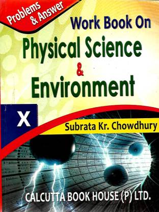 West Bengal Board Work Book On Physical Science & Environment Class 10 Calcutta Book House (P) Ltd