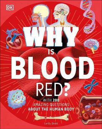 Why Is Blood Red?