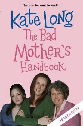 The Bad Mother's Handbook (TV tie-in)