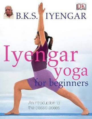 Iyengar Yoga For Beginners