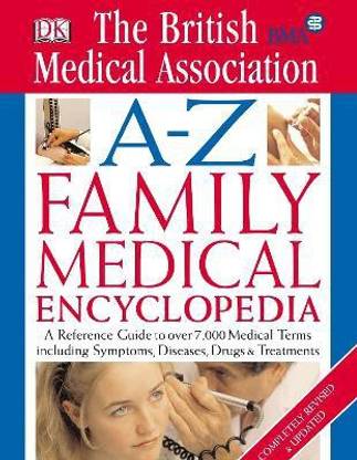 BMA A-Z Family Medical Encyclopedia