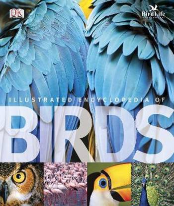 The Illustrated Encyclopedia of Birds