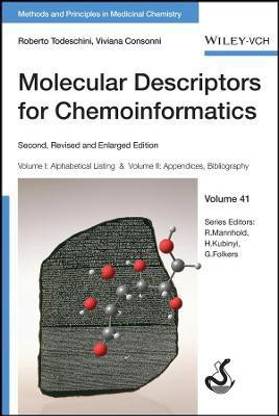 Molecular Descriptors for Chemoinformatics 2e - Volume I - Alphabetical Listing / Volume II - Appendices, References