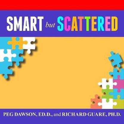 Smart But Scattered
