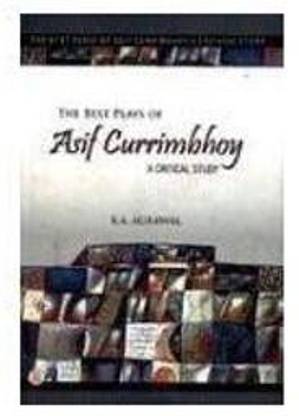 The Best Plays of Asif Currimbhoy 01 Edition