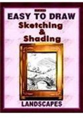 Easy to Draw Sketching & Shading - Landscapes