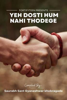 yeh dosti hum nahi thodege