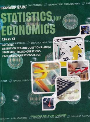 Statistics for Economics for Class 11 - Examination 2022-23
