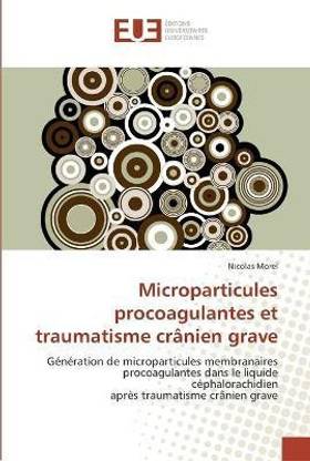 Microparticules procoagulantes et traumatisme cranien grave