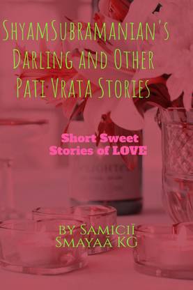 Shyam Subramanian's Darling and other Pati Vrats Stories