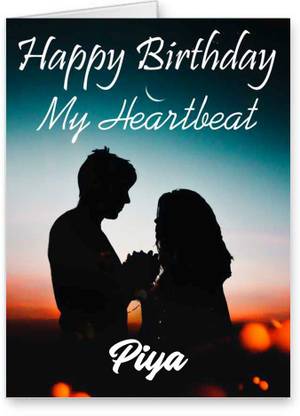 Midas Craft Happy Birthday Piya My Heart Beat Quotes 24 Greeting Card
