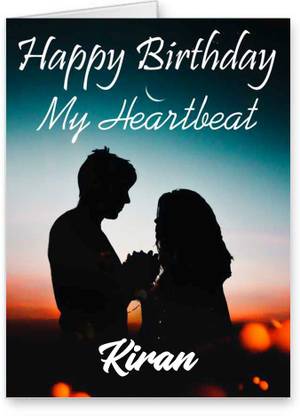 Midas Craft Happy Birthday Kiran My Heart Beat Quotes 24 Greeting Card