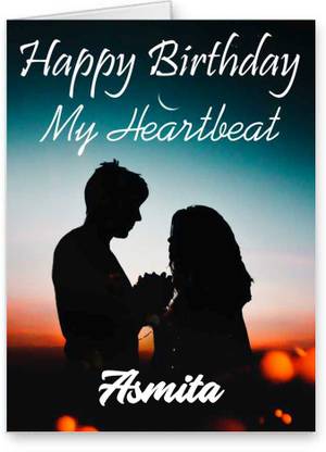 Midas Craft Happy Birthday Asmita My Heart Beat Quotes 24 Greeting Card