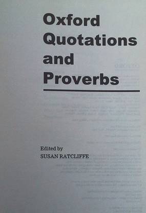 Oxford Dictionary Quotations And Proverbs II