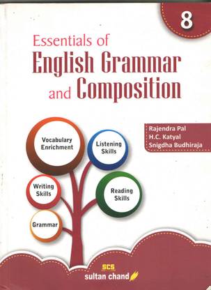 Essentials Of English Grammar And Composition Rajendra Pal H.c Katya Class -8