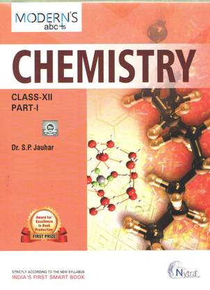 Chemistry Class-12 Part 1 And 2 Dr. S.p Jauhar Modern Publishers