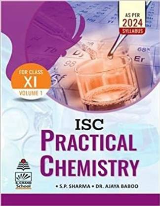 ISC Practical Chemistry Voulume 1 Class 11 (2024 Syllabus)