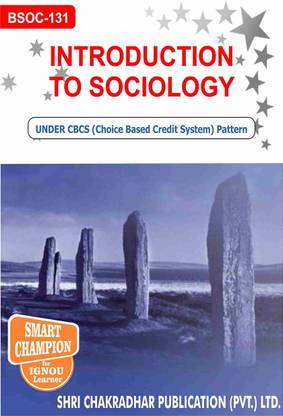 IGNOU BSOC 131 Help Book Introduction To Sociology IGNOU Study Notes For Exam Preparations With Solved Previous Year Paper (Latest Syllabus) IGNOU BAG Sociology (CBCS) BSOC-131
