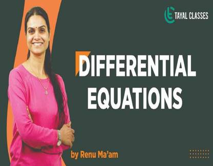 tayal classes NCERT Class 12th Differential Equations