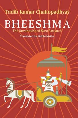 Bheeshma: The Unvanquished Kuru Patriarch