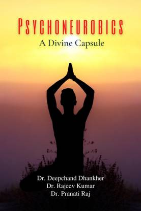 Psychoneurobics: A Divine Capsule