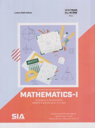 Mathematics –I B.E (O.U) I-Year I-Sem [Common To All Branches] (Group-A & B) As Per The Latest 2019-20 Syllabus Latest 2022 Edition