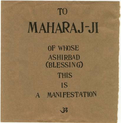 To Maharaj - Ji Of Whose Ashirbad ( Blessing )This Is A Manifestation ( Printed)