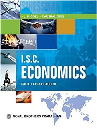 ISC ECONOMICS PART 1 FOR CLASS XI