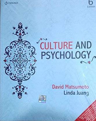 CULTURE AND PSYCHOLOGY, 6TH EDITION