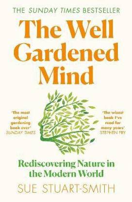 The Well Gardened Mind