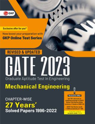 GATE 2023 : Mechanical Engineering - 27 Years' Chapter-wise Solved Papers (1996-2022) By GKP