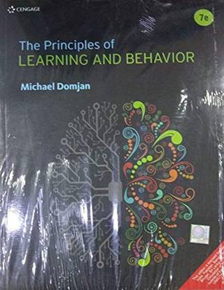 PRINCIPLES OF LEARNING AND BEHAVIOR, 7TH EDITION