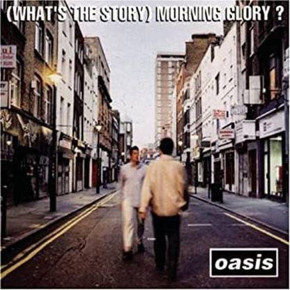 What's The Story Morning Glory? Oasis Format: Audio CD MP3 Standard Edition