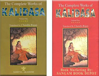 The Complete Works Of Kalidasa Volume One And Two (Set Of 2 Vols.)
