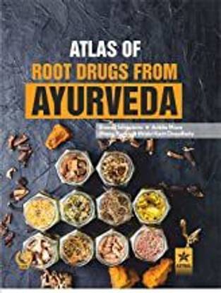 Atlas of Root Drugs from Ayurveda