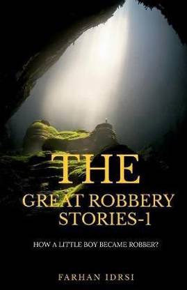 The Great Robbery Stories