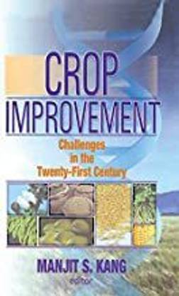Crop Improvement: Challenges in the Twenty First Century