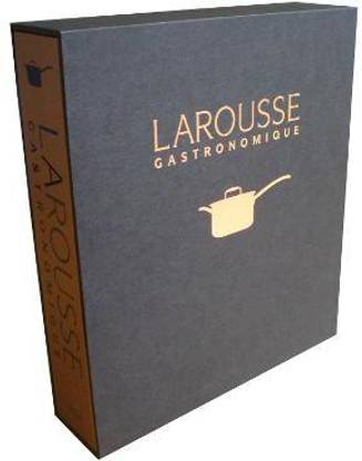 New Larousse Gastronomique