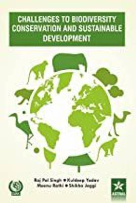 Challenges to Biodiversity Conservation & Sustainable Development